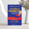 Cuốn sách "Xây dựng để trường tồn" của Jim Collins & Jerry I. Porras