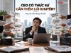 CEO Có Thực Sự Cần Thêm Lời Khuyên?