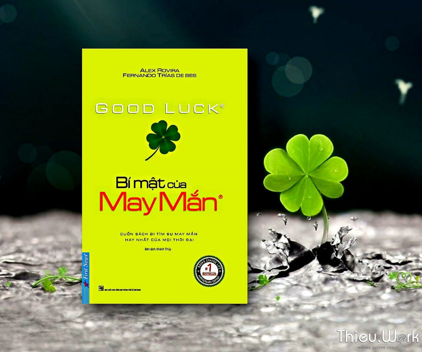 “Bí Mật Của May Mắn” (The Secret of Luck) Alex Rovira & Fernando