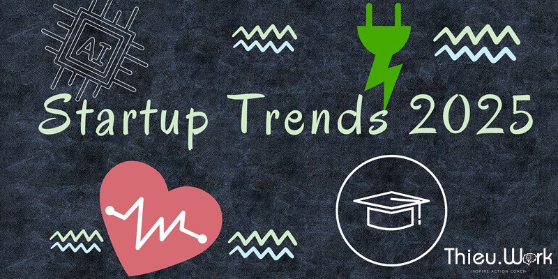 Startup Trends 2025